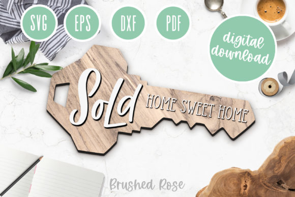 Sold Key & Home Sweet Home Laser Cut Files